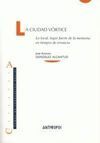 LA CIUDAD VÓRTICE