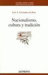 NACIONALISMO, CULTURA Y TRADICIÓN