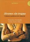 JÓVENES SIN TREGUA