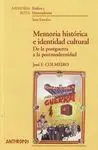 Memoria Histórica e Identidad Cultural
