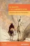 El Quijote y el Laberinto Vital