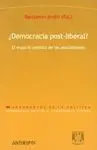 ¿Democracia Post-Liberal?