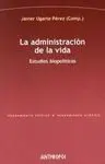 La Administración de la Vida