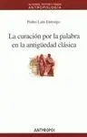 La Curación de la Palabra en la Antigüedad Clásica