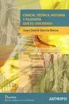 CIENCIA, TÉCNICA, HISTORIA Y FILOSOFÍA EN LA ATMÓSFERA CULTURAL DE NUESTRO TIEMPO