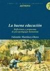LA BUENA EDUCACIÓN