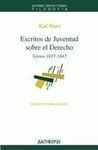 ESCRITOS DE JUVENTUD SOBRE EL DERECHO