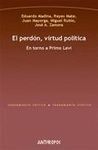 EL PERDÓN, VIRTUD POLÍTICA