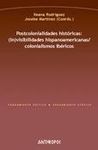POSTCOLONIALIDADES HISTÓRICAS