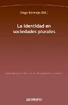 LA IDENTIDAD EN SOCIEDADES PLURALES