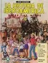 La Historia de Iberoamérica