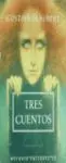 Tres Cuentos