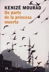 DE PARTE DE LA PRINCESA MUERTA