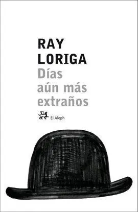 Días Aún Más Extraños