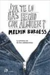 Ya te lo Has Hecho con Alguien?