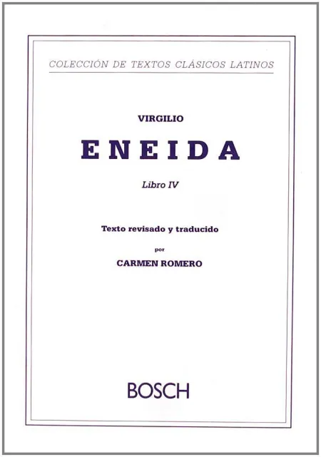 Eneida. Libro Iv (Bilingue)