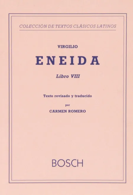 Eneida. Libro Viii (Bilingüe)