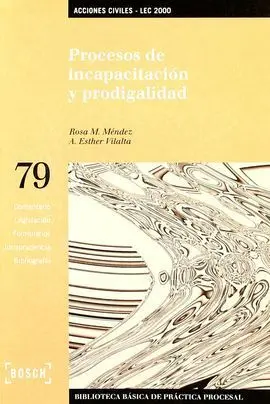 Procesos de Incapacitación y Prodigalidad