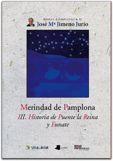 Merindad de Pamplona Iii. Historia Puente y Eunate