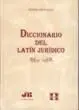 Diccionario del Latín Jurídico.