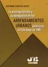 La Prórroga Forzosa y Su Denegación en los Arrendamientos Urbanos Anteriores Al 9 de Mayo de 1985