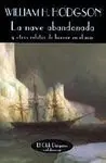 Nave Abandonada y Otros Relatos Horror en el Mar