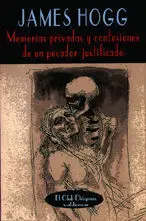 Memorias Privadas y Confesiones de un Pecador Justificado