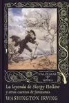 La Leyenda de Sleepy Hollow y Otros Cuentos de Fantasmas