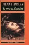 La Perra de Alejandria