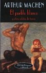 EL PUEBLO BLANCO Y OTROS RELATOS DE TERROR