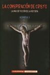 LA CONSPIRACIÓN DE CRISTO