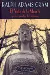 El Valle de la Muerte y Otros Cuentos de Fantasmas