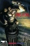 KING KONG. 75 AÑOS DESPUÉS