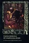 Cuentos Fantásticos del Romanticismo Alemán