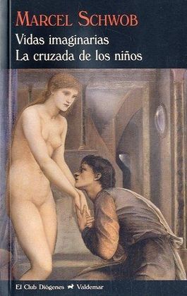 VIDAS IMAGINARIAS. LA CRUZADA DE LOS NIÑOS