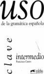 USO INTERMEDIO DE LA GRAMÁTICA