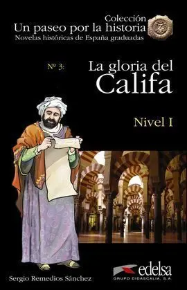 La Gloria del Califa