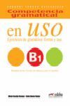 COMPETENCIA GRAMATICAL EN USO (B1)