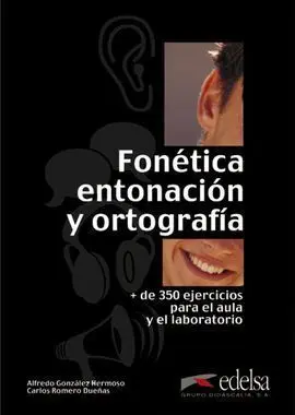 Fonética, Entonación y Ortografía