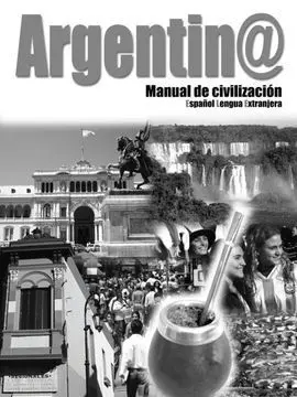 Argentina. Manual de Civilización, Claves