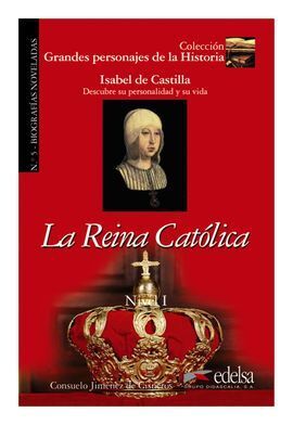 LA REINA CATÓLICA