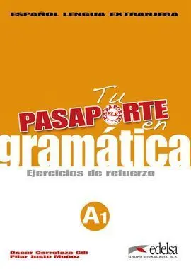 Tu Pasaporte en Gramática A1