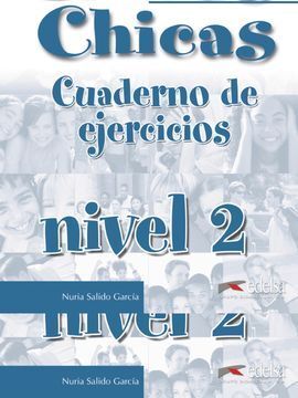 CHICOS CHICAS 2. CUADERNO DE EJERCICIOS