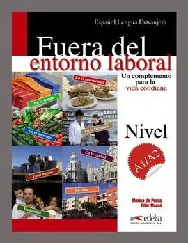 Fuera del Entorno Laboral + Claves