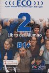 ECO 2 B1+ LIBRO DEL ALUMNO