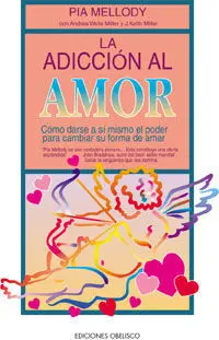 La Adicción Al Amor