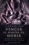 Vencer el Hábito de Morir