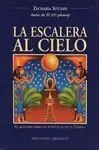 La Escalera Al Cielo