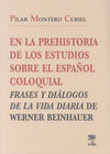EN LA PREHISTORIA DE LOS ESTUDIOS SOBRE EL ESPAÑOL COLOQUIAL. FRASES Y DIÁLOGOS