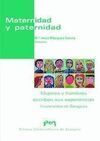 MATERNIDAD Y PATERNIDAD.MUJERES Y HOMBRES